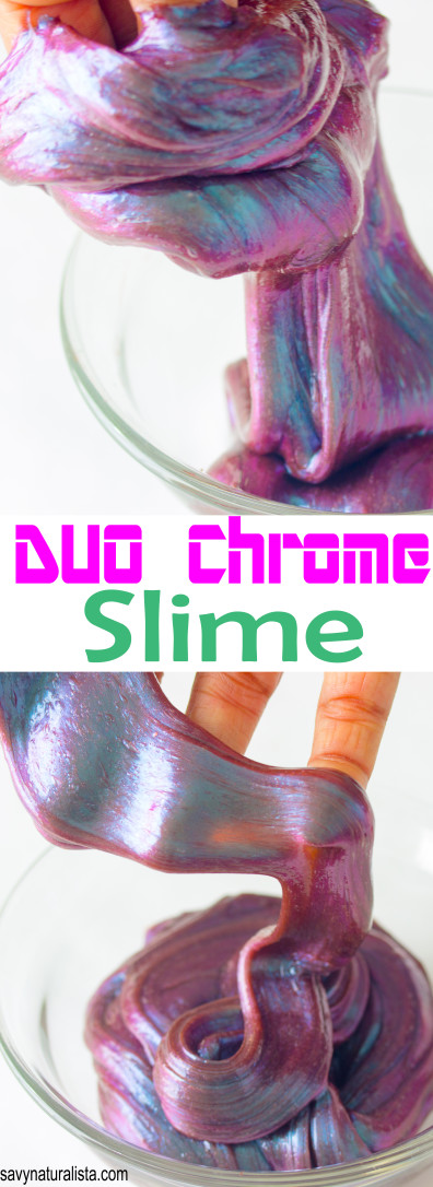 DuoChrome Slime